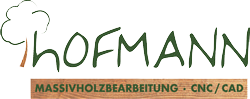 Hofmann Massivholzbearbeitung